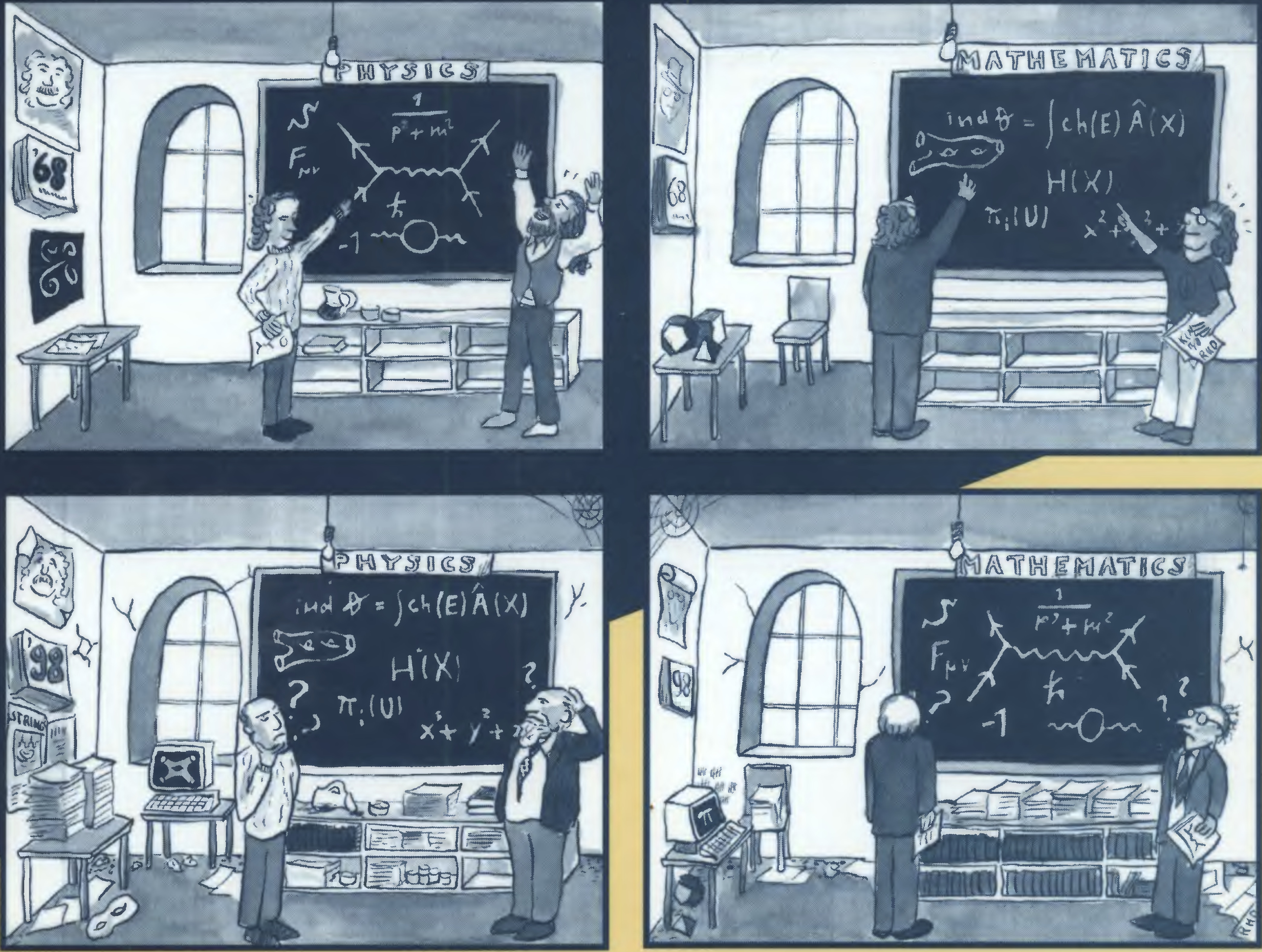 A comic with four panels, each depicting a pair of scientists in front of a blackboard scribbled with equations and diagrams. The first panel depicts a pair of young theoretical physicists, in 1968, joyously discussing physics in front of a board with Feynman diagrams. The second panel depicts a similar scene in 1968 with a pair of young mathematicians, in front of a board with advanced mathematics. The next two panels depict the same people and same boards, but in 1998. Both pairs of people are now old, and the mathematicians stand in front of the board with physics, perplexed, as perplexed as the physicists in front of the board with mathematics.
